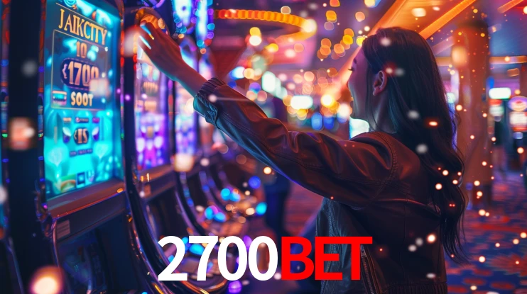 2700bet: Jogos de Caça-Níqueis-Altas Recompensas, Roleta-Velocidade, Blackjack-Desafios Máximos